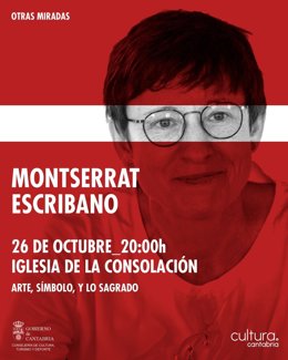 La teóloga y filósofa Montserrat Escribano protagoniza este lunes una nueva convocatoria del ciclo 'Otras miradas'