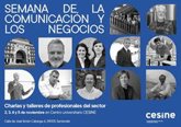 Foto: CESINE reúne a profesionales de la comunicación, marketing y empresa en su Semana de la Comunicación y los Negocios