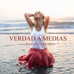 Portada de sigle debut de Julieta Carrasco, 'Verdad a medias'.