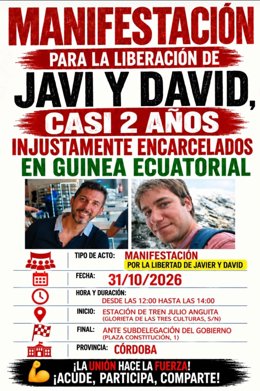 Cartel de la manifestación para el sábado por los dos andaluces detenidos y encarcelados desde enero de 2025 en Guinea Ecuatorial, David Rodríguez Ballesta (natural de Granada) y Javier Marañón Montero (cordobés de Peñarroya-Pueblonuevo).