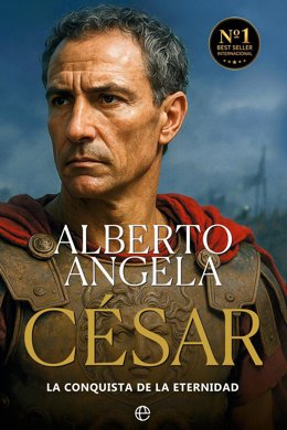 "César. La Conquista De La Eternidad", Un Libro De Alberto Angela (La Esfera De Los Libros).