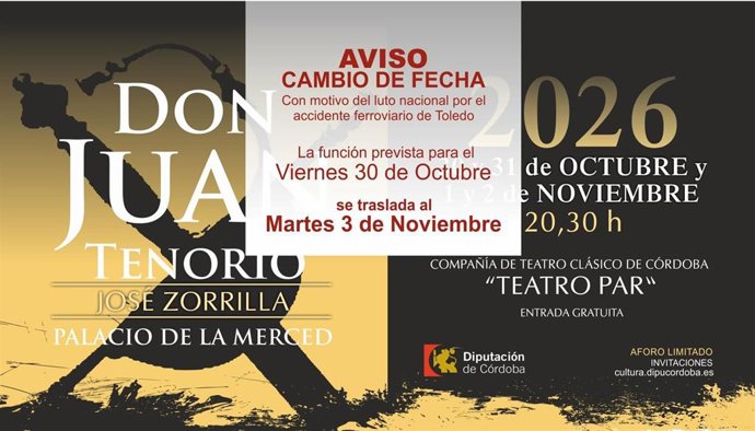 La representación de 'Don Juan Tenorio' del viernes cambia de fecha por el luto decretado tras el accidente ferroviario.