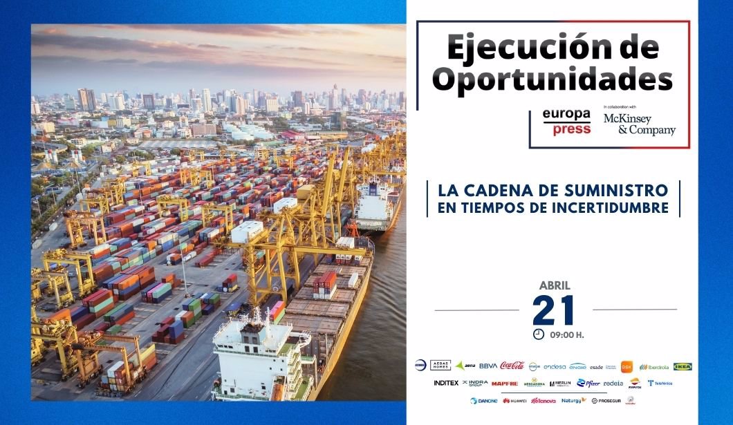 Cartel evento Ejecuci&#243;n de Oportunidades &#39;La cadena de suministro en tiempos de incertidumbre&#39;