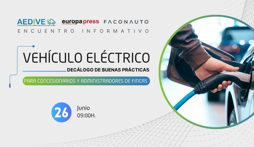 'VEHÍCULO ELÉCTRICO: DECÁLOGO DE BUENAS PRÁCTICAS PARA CONCESIONARIOS Y ADMINISTRADORES DE FINCAS'
