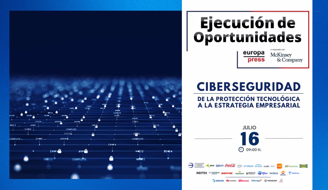 Cartel evento Ejecuci&#243;n de Oportunidades &#39;Ciberseguridad de la protecci&#243;n tecnol&#243;gica a la estrategia empresarial&#39;