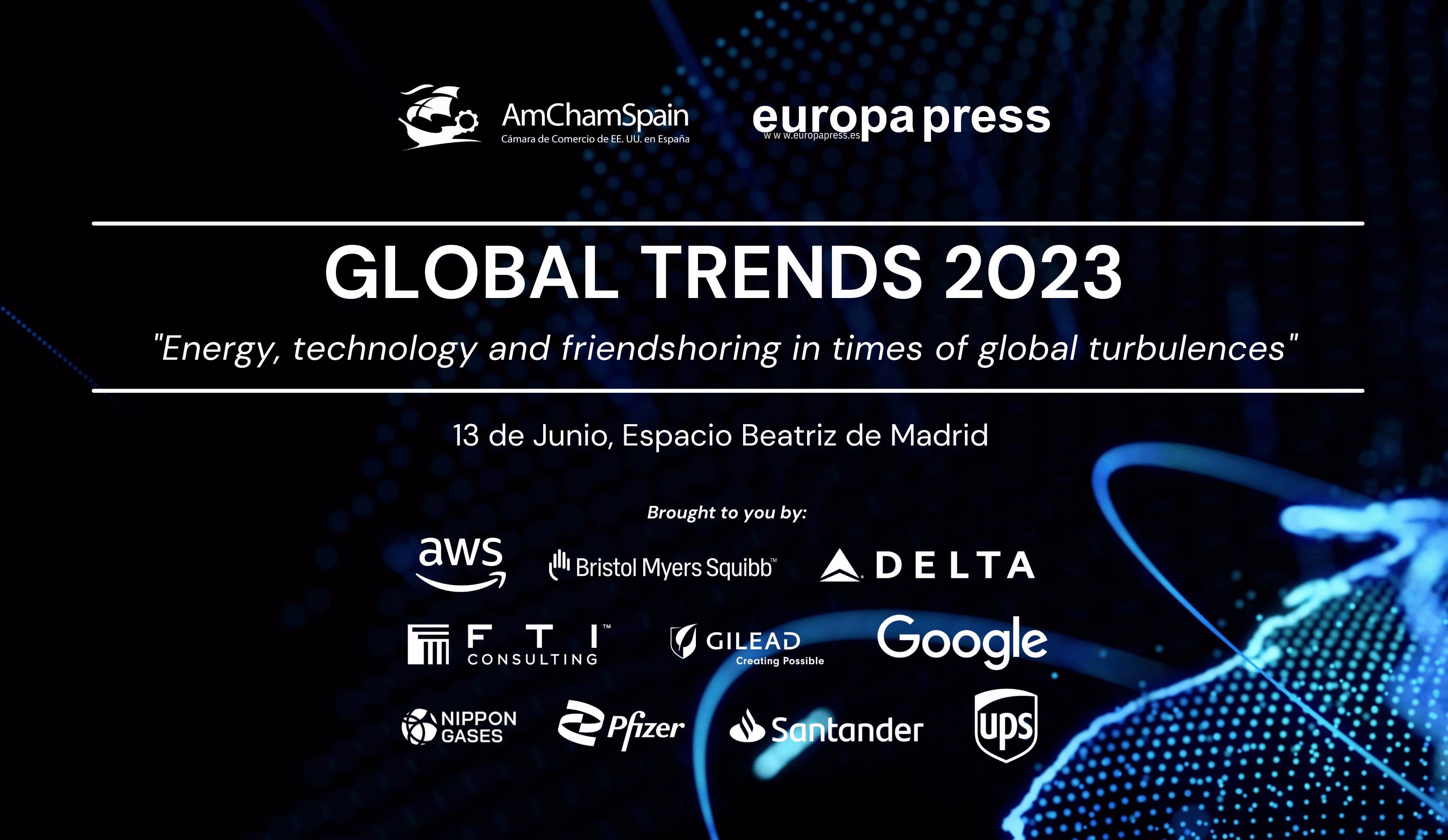 GLOBAL TRENDS 2023 "Energy, Technology and friendshoring in times of global turbulences"